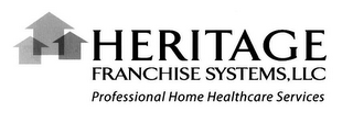 HERITAGE FRANCHISE SYSTEMS, LLC PROFESSIONAL HOME HEALTHCARE SERVICES logo