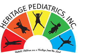 HERITAGE PEDIATRICS, INC. BEHOLD, CHILDREN ARE A HERITAGE FROM THE LORD logo