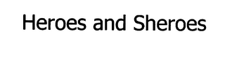 HEROES AND SHEROES logo