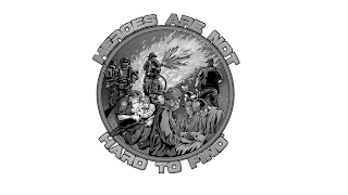 HEROES ARE NOT HARD TO FIND. logo