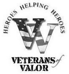 HEROES HELPING HEROES VV VETERANS OF VALOR logo