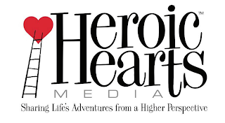 HEROIC HEARTS MEDIA SHARING LIFE'S ADVENTURES FROM A HIGHER PERSPECTIVE logo
