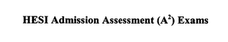 HESI ADMISSION ASSESSMENT (A2) EXAMS logo