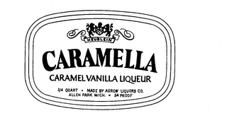 HEUBLEIN CARAMELLA CARAMEL VANILLA LIQUEUR 3/4 QUART . MADE BY ARROW LIQUORS CO ALLEN PARK MICH - SA PROOF logo