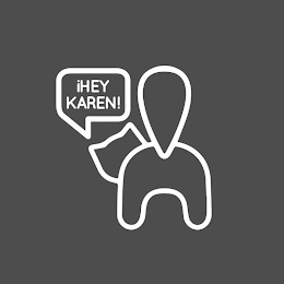 ¡HEY KAREN! logo