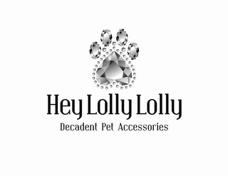 HEY LOLLY LOLLY DECADENT PET ACCESSORIES