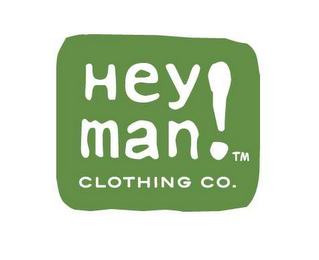 HEY MAN! CLOTHING CO. TM logo