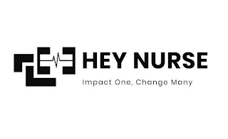 HEY NURSE IMPACT ONE. CHANGE MANY logo