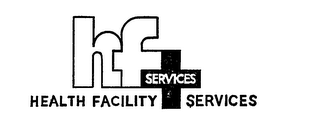 HF SERVICES HEALTH FACILITY SERVICES logo