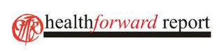 HFR HEALTH FORWARD REPORT logo
