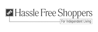 HFS HASSLE FREE SHOPPERS FOR INDEPENDENT LIVING logo