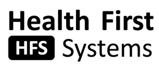 HFS HEALTH FIRST SYSTEMS logo