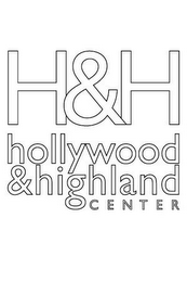 H&H HOLLYWOOD & HIGHLAND CENTER logo