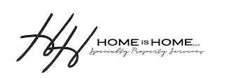 HH HOME IS HOME LLC SPECIALTY PROPERTY SERVICES logo