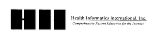 HHI INC. HEALTH INFORMATICS INTERNATIONAL, INC. COMPREHENSIVE PATIENT EDUCATION FOR THE INTERNET logo