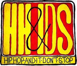 HH&IDS HIP HOP·AND·IT·DON'T·STOP logo