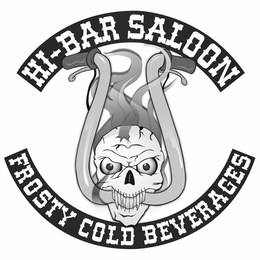 HI-BAR SALOON FROSTY COLD BEVERAGES logo