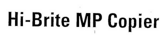 HI-BRITE MP COPIER logo