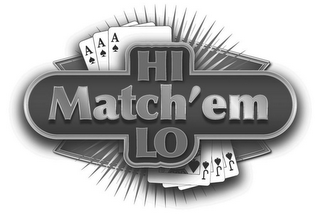 HI MATCH 'EM LO, AAA, JJJ logo