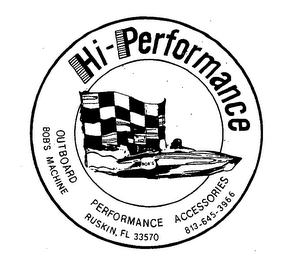 HI-PERFORMANCE OUTBOARD PERFORMANCE ACCESSORIES BOB'S MACHINE RUSKIN, FL.33570 813-645-3966 logo