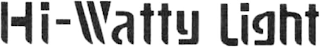 HI-WATTY LIGHT logo
