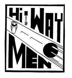 HI WAY MEN