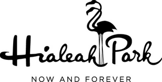 HIALEAH PARK NOW AND FOREVER logo