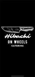 HIBACHI ON WHEELS CATERING logo