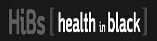 HIBS [ HEALTH IN BLACK ] logo
