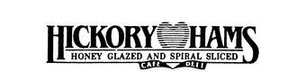 HICKORY HAMS HONEY GLAZED AND SPIRAL SLICED CAFE DELI logo