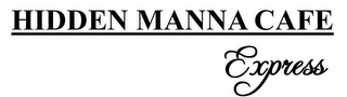 HIDDEN MANNA CAFE EXPRESS logo