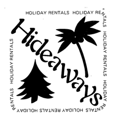 HIDEAWAYS