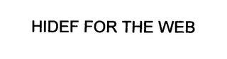 HIDEF FOR THE WEB logo