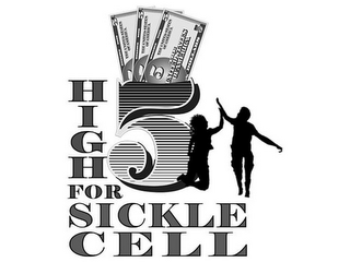 HIGH 5 FOR SICKLE CELL THE UNITED STATES OF AMERICA 5 RESERVE NOTE logo