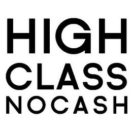HIGH CLASS NO CASH logo