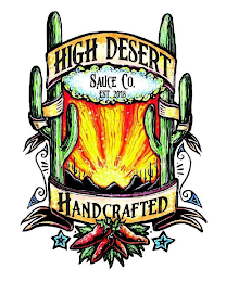 HIGH DESERT SAUCE CO. EST. 2018 HANDCRAFTED logo