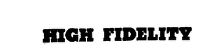 HIGH FIDELITY logo