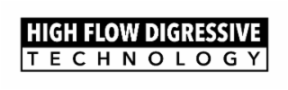 HIGH FLOW DIGRESSIVE TECHNOLOGY logo