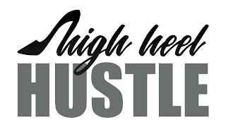 HIGH HEEL HUSTLE logo