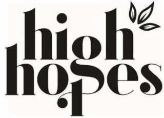 HIGH HOPES