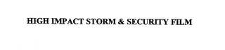 HIGH IMPACT STORM & SECURITY FILM logo