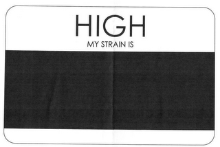 HIGH MY STRAIN IS logo