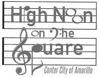 "HIGH NOON ON THE SQUARE" logo