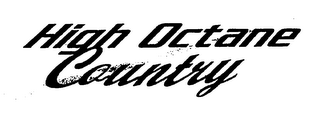 HIGH OCTANE COUNTRY logo
