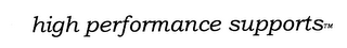 HIGH PERFORMANCE SUPPORTS logo