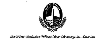 HIGH POINT WHEAT BEER CO THE FIRST EXCLUSIVE WHEAT BEER BREWERY IN AMERICA logo