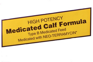 HIGH POTENCY MEDICATED CALF FORMULA TYPE B MEDICATED FEED MEDICATED WITH NEO-TERRAMYCIN logo