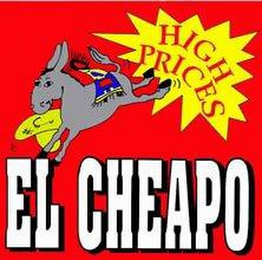 HIGH PRICES EL CHEAPO logo