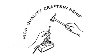 HIGH QUALITY CRAFTSMANSHIP logo