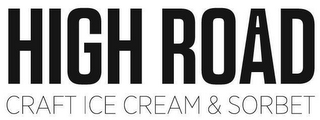 HIGH ROAD CRAFT ICE CREAM & SORBET logo